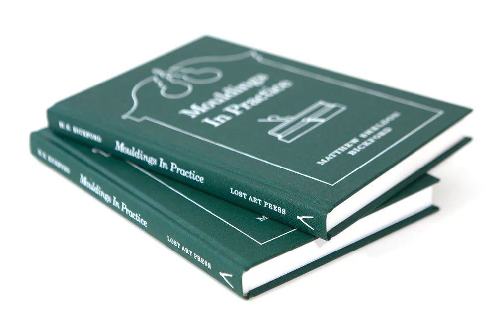 Mouldings In Practice By Matthew Sheldon Bickford