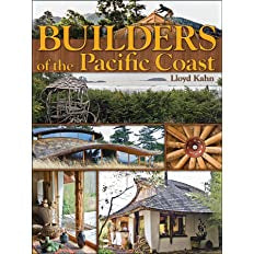 Builders of the Pacific Coast by Lloyd Kahn