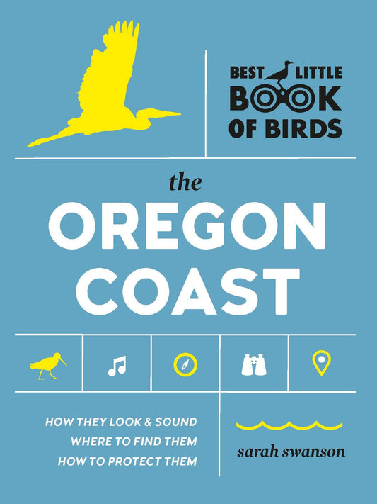 Birds of the Oregon Coast by Sarah Swanson