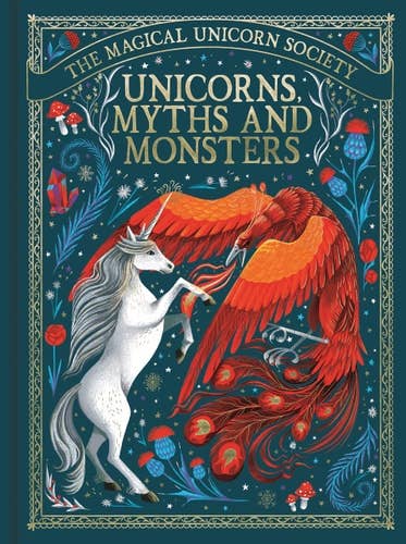 Unicorns, Myths & Monsters (Magical Unicorn Society #4) by Anne Marie Ryan