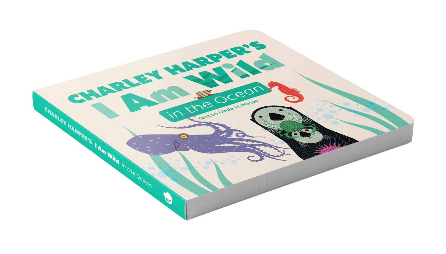 Charley Harper's I Am Wild in the Ocean Board Book