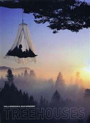 Treehouses by Paula Henderson (Author), Adam Mornement (Author)