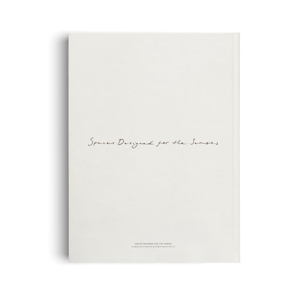 The Touch (New Edition): Spaces Designed for the Senses by Kinfolk & Norm Architects