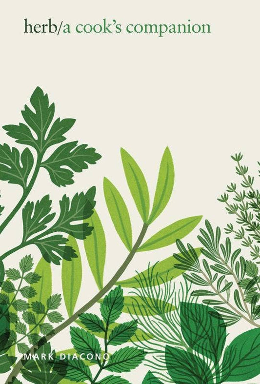 Herb/ A Cook's Companion by Mark Diacono