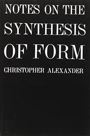 Notes on the Synthesis of Form (Revised)