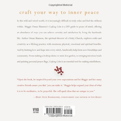 Crafting Calm: Projects and Practices for Creativity and Contemplation by Maggie Oman Shannon