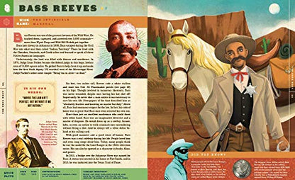 The True West: Real Stories About Black Cowboys, Women Sharpshooters, Native American Rodeo Stars, Pioneering Vaqueros, and the Unsung Explorers, Builders, and Heroes Who Shaped the American West