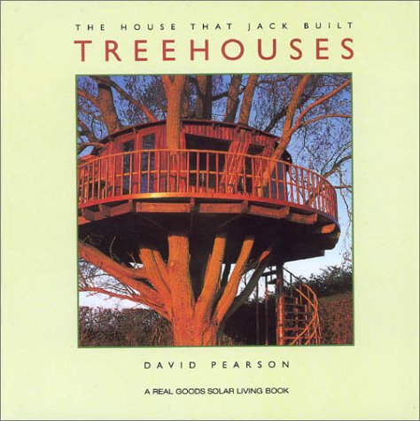 Treehouses (The House That Jack Built) by David Pearson