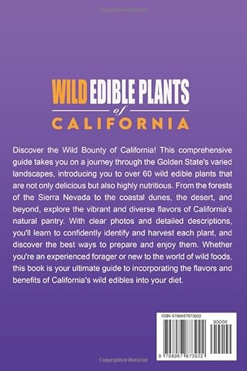 Wild Edible Plants of California: Locate, Identify, Store, and Prepare Your Foraged Finds by Shannon Warner