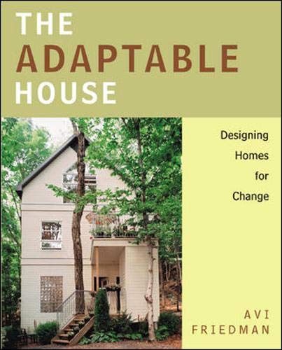 The Adaptable House by Avi Friedman