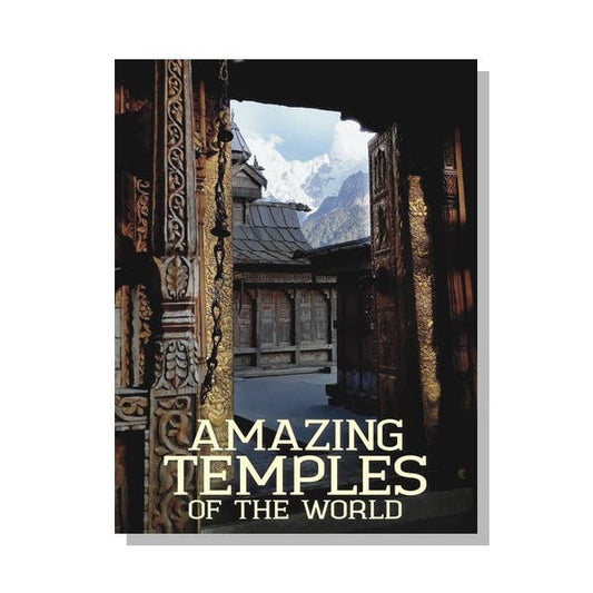 Amazing Temples of the World