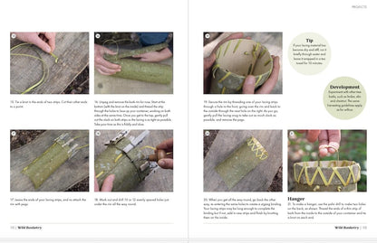 Wild Basketry: Making Baskets and Natural Cordage from Foraged Plants by Ruby Taylor