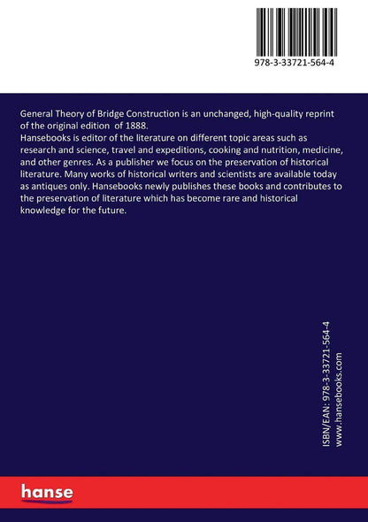 General Theory of Bridge Construction