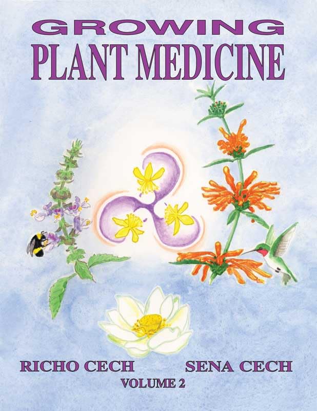 Growing Plant Medicine Vol. 2 by Richo Cech