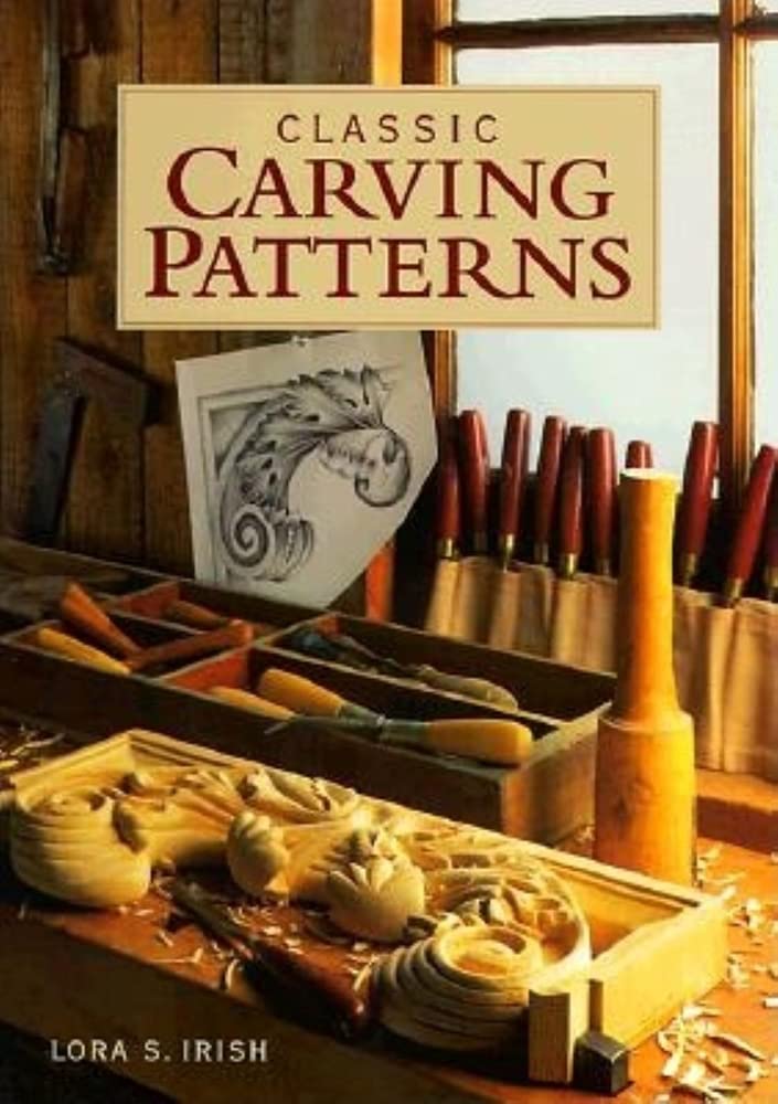 Classic Carving Patterns by Susan S. Irish
