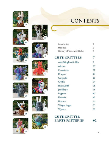 Crochet Creatures of Myth and Legend: 19 Designs Easy Cute Critters to Legendary Beasts: 19 Designs Easy Cute Critters to Legendary Beasts