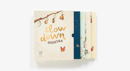 Slow Down Collection