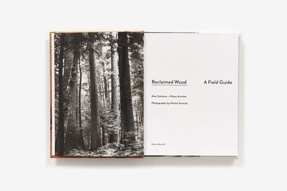 Reclaimed Wood: A Field Guide by Alan Solomon & Klaas Armster