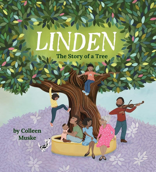 Linden: The Story of a Tree: The Story of a Tree