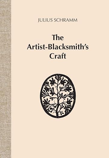 The Artist-Blacksmith's Craft by Julius Schramm