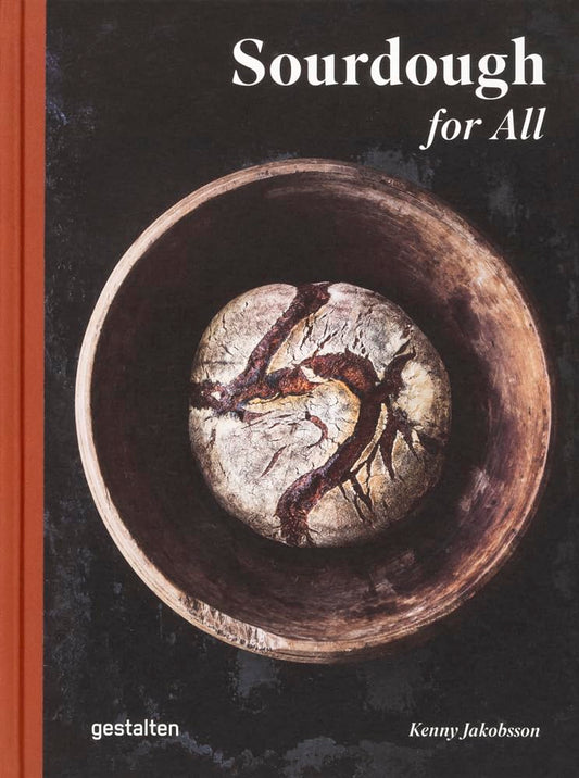 Sourdough for All by Kenny Jakobsson