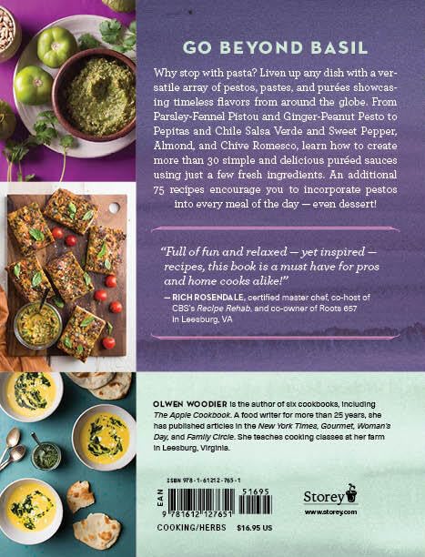 The Pesto Cookbook: 116 Recipes for Creative Herb Combinations and Dishes Bursting with Flavor by Olwen Woodier