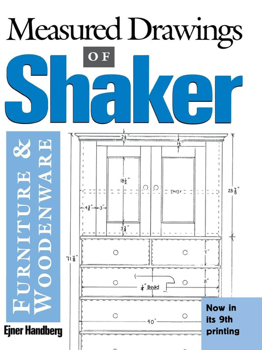 Measured Drawings of Shaker Furniture and Woodenware by Ejner Handberg