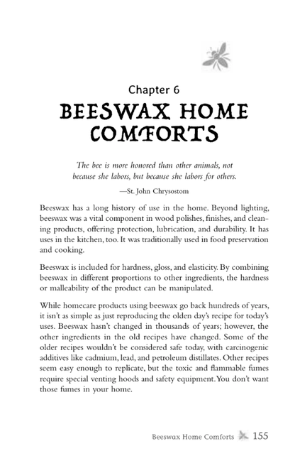 The Beeswax Workshop: How to Make Your Own Natural Candles, Cosmetics, Cleaners, Soaps, Healing Balms and More
