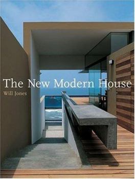 The New Modern House by Will Jones
