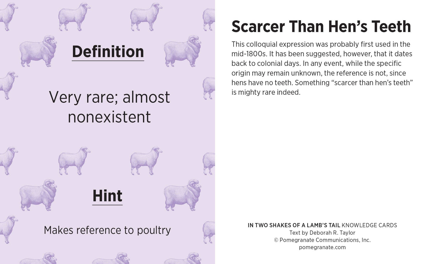 In Two Shakes of a Lamb's Tail Knowledge Cards: A Quiz Deck of Curious Sayings