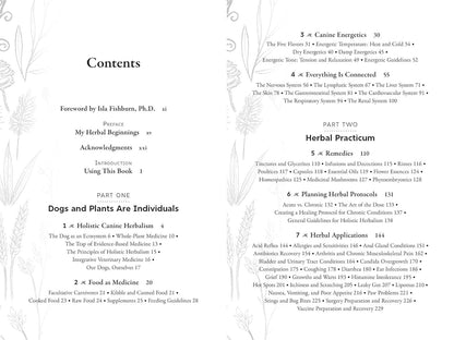 The Herbal Dog: Holistic Canine Herbalism Applications and Practice: Holistic Canine Herbalism Applications and Practice