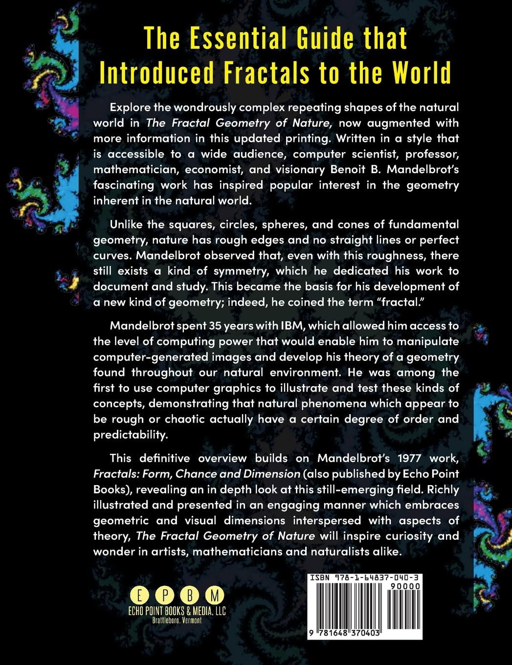 The Fractal Geometry of Nature by Benoit B Mandelbrot