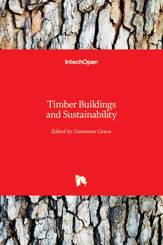 Timber Buildings and Sustainability by Giovanna Concu