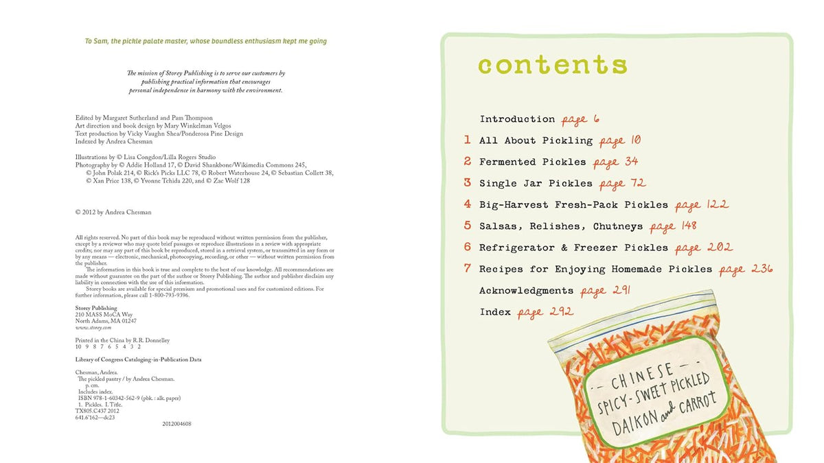 The Pickled Pantry: From Apples to Zucchini, 150 Recipes for Pickles, Relishes, Chutneys & More