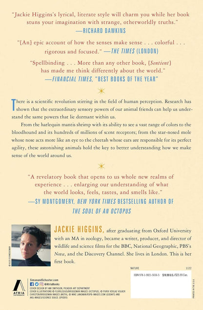 Sentient: How Animals Illuminate the Wonder of Our Human Senses by Jackie Higgins