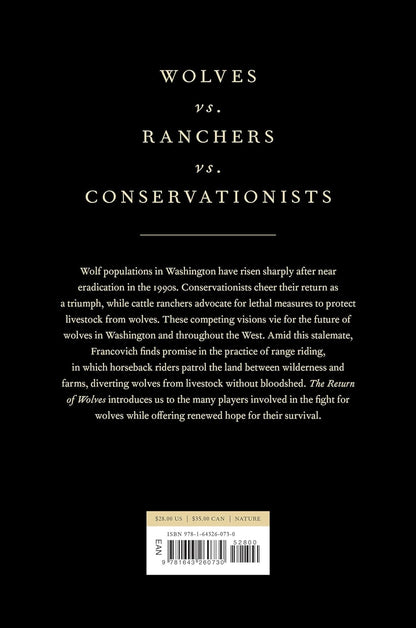 The Return of Wolves: An Iconic Predator's Struggle to Survive in the American West by Eli Francovich