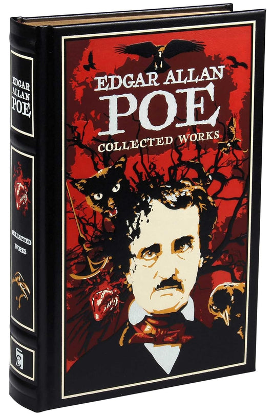 Edgar Allan Poe: Collected Works by Edgar Allan Poe