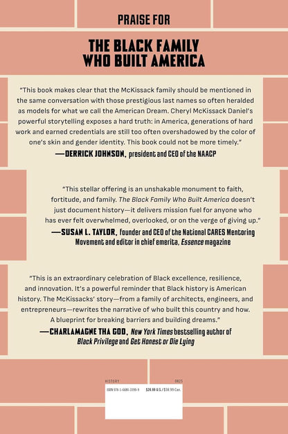The Black Family Who Built America: The McKissacks, Two Centuries of Daring Pioneers by Cheryl McKissack Daniel & Nick Chiles