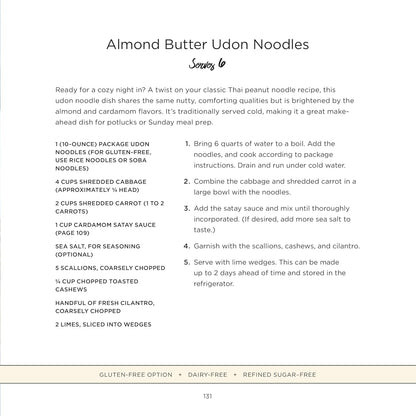 Nut Butter: Over 50 Clean and Simple Recipes to Fuel a Healthy Lifestyle