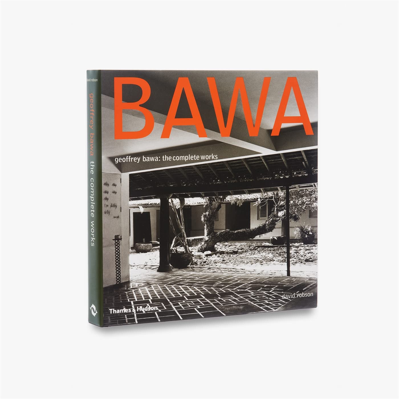 Geoffrey Bawa: The Complete Works by Geoffrey Bawa & David Robson