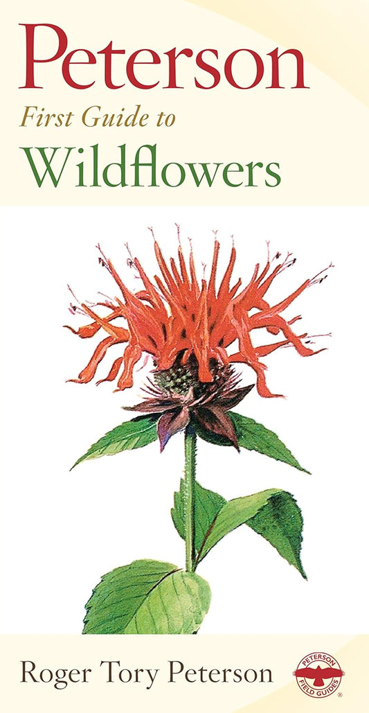 PFG To Wildflowers Of Northeastern And North-Central North America (Peterson First Guide, 13)