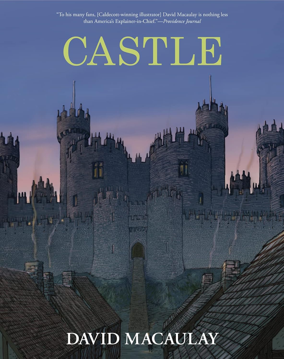 Castle: By the Author of the Way Things Work: By the Author of the Way Things Work