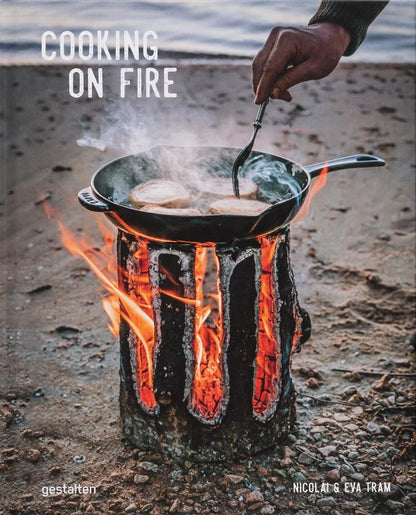 Cooking on Fire by Eva Helbæk Tram & Nicolai Tram
