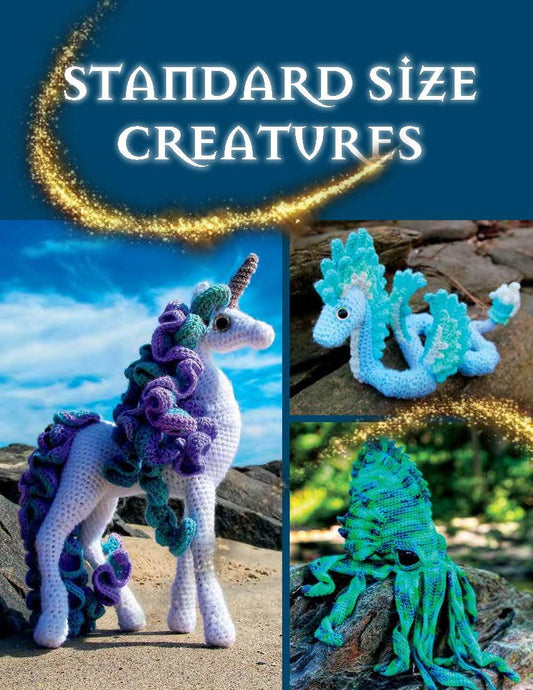 Crochet Creatures of Myth and Legend: 19 Designs Easy Cute Critters to Legendary Beasts: 19 Designs Easy Cute Critters to Legendary Beasts
