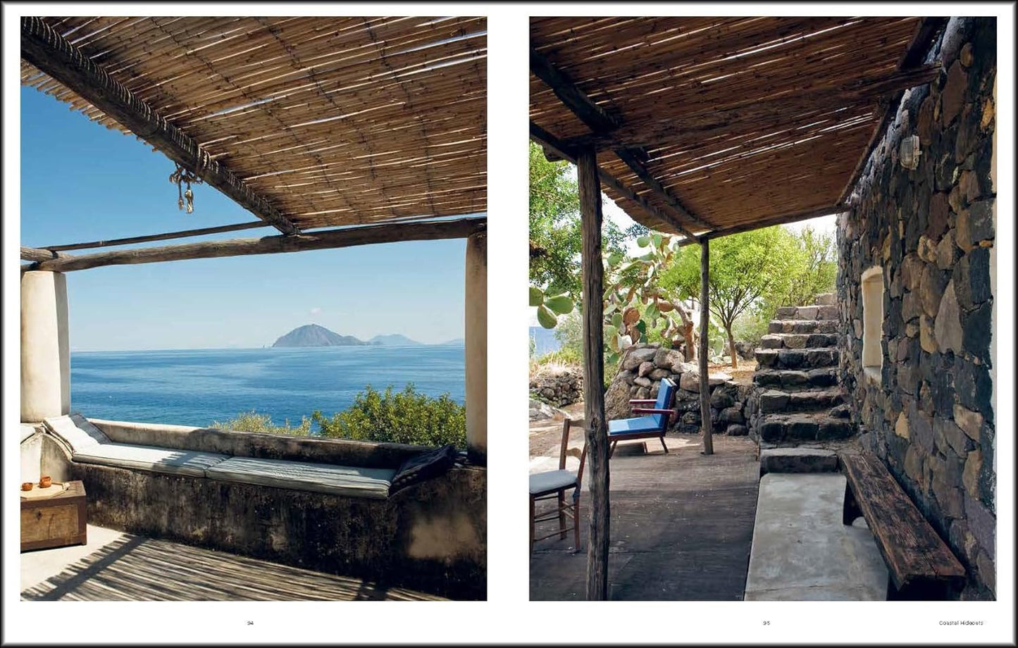 How to Get Away: Cabins, Cottages, Hideouts and the Design of Retreat: Cabins, Cottages, Hideouts and the Design of Retreat