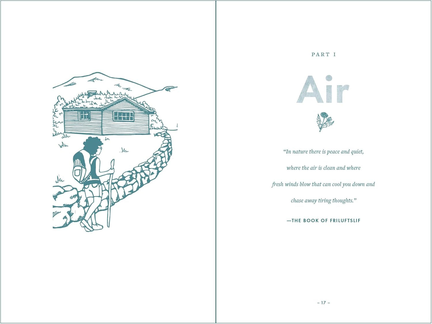 The Open-Air Life: Discover the Nordic Art of Friluftsliv and Embrace Nature Every Day by Linda Åkeson McGurk