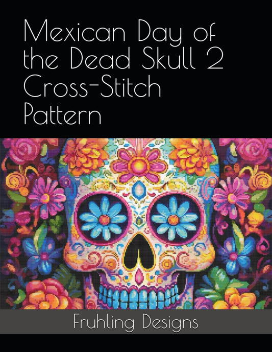 Mexican Day of the Dead Skull 2 Cross-Stitch Pattern