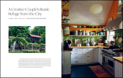 How to Get Away: Cabins, Cottages, Hideouts and the Design of Retreat: Cabins, Cottages, Hideouts and the Design of Retreat