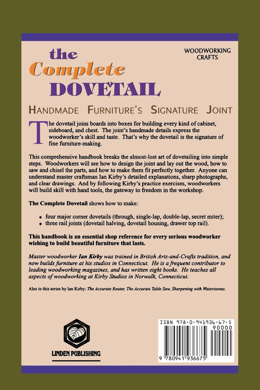 The Complete Dovetail: Handmade Furniture's Signature Joint