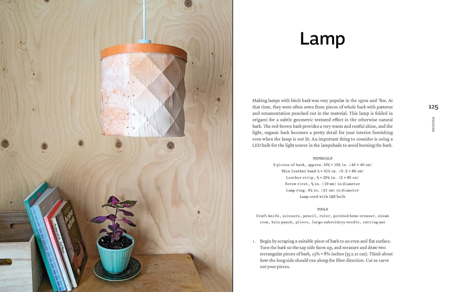 *Bark Craft: 14 Rustic Birch Bark Projects to Weave, Join & Fold by Emma Dahlqvist